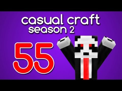 Casual Craft Season 2 - Part 55 'Tainted Creepers?'