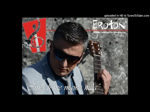 Zoran Begić - "Čuješ li me majko mila" (OFFICIAL SONG) "Eroton"