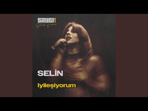 Video thumbnail for İyileşiyorum (SAYGI1)