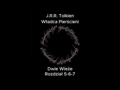 Władca Pierścieni - DWIE WIEŻE | TOM 2 | Rozdział 6-7-8 |