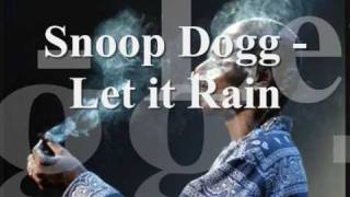 Snoop Dogg - Let it Rain - 2009