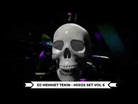 Dj Mehmet Tekin - Mixos Set Vol 6 - 2025