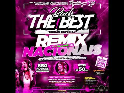 PRÉVIA: PACK THE BEST - ESPECIAL REMIX NACIONAIS VOL.16 | Repertório para Djs!