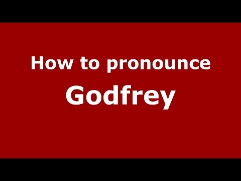 How to pronounce Godfrey