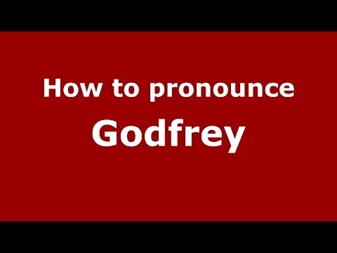 How to pronounce Godfrey