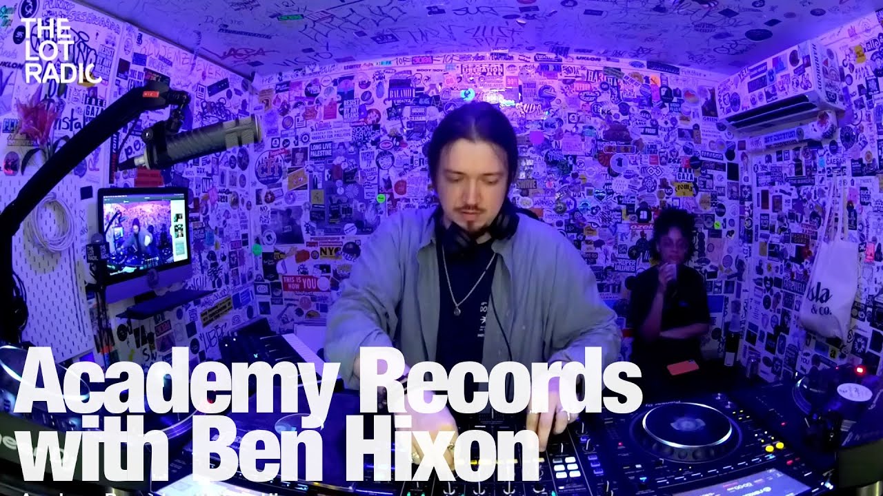 Academy Records with Ben Hixon @TheLotRadio 07-02-2024