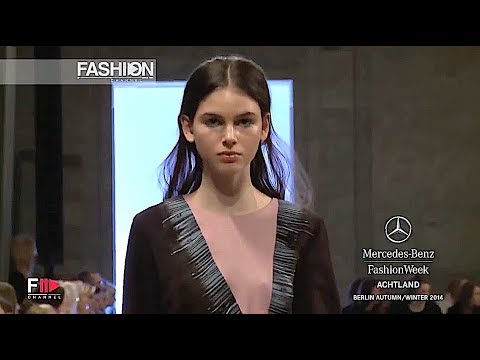 ACHTLAND Fall 2014 Berlin - Fashion Channel