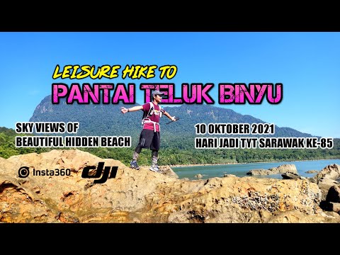 HIKING TO PANTAI TELUK BINYU | NANGA SHANTI BEACH KUCHING | Insta360 ONE X2 | DJI Mini 2 (2021)