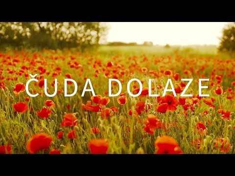 Čuda dolaze