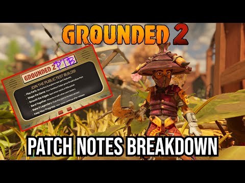Grounded 2 Toxic Tangle Full Patch Notes Breakdown