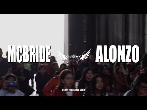 MCBRIDE vs. ALONZO | GLORY FREESTYLE SERIES - Fecha 1 | Temporada 1