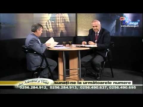 Calea Adevarul si Viata (in direct) - 27 Octombrie 2011 - invitat Ilie Popa