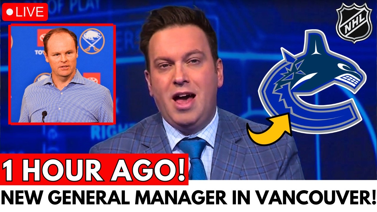 CONFIRMED NOW! CANUCKS SIGNING DREAM GENERAL MANAGER! WELCOME TO VANCOUVER! CANUCKS NEWS