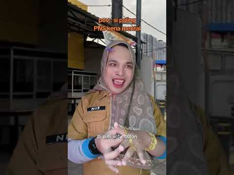 Si paling PNS kena mental