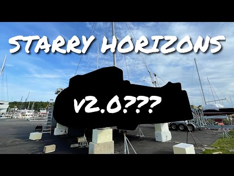 Starry Horizons v2.0: New Boat vs Refit???