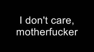 Murderdolls - Motherfucker I don´t care ( lyrics )