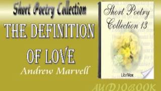 The Definition of Love Andrew Marvell Audiobook Short Poetry