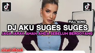 Download lagu DJ JAGA JARAK AMAN ANDA SEBELUM BERGOYANG AWAS JANGAN SALAH PASANGAN AKU SUGES SUGES VIRAL TIKTOK mp3