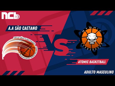 A.A SÃO CAETANO X ATOMIC BASKETBALL - NCB ADULTO MASCULINO 2022.1