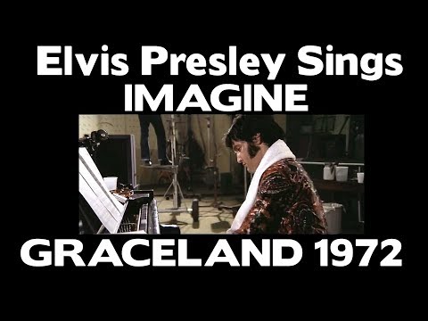 WOW!!! - Elvis Presley sings Imagine  - Graceland 1972