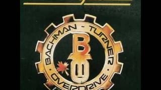 Taking Care Of Business - Bachman Turner Overdrive