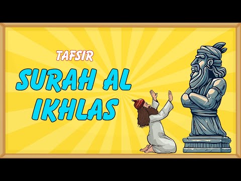 Tafsir Made Easy - SURAH AL IKHLAS EXPLAINED (112)