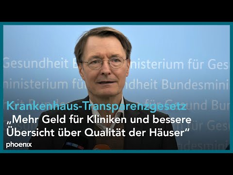 Krankenhaus: Bundesgesundheitsminister Lauterbach (SPD) zu Krankenhausreform & Transparenzgesetz