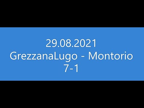 29.08.2021 | GrezzanaLugo-Montorio FC (high lights)