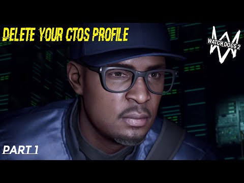 WATCH DOGS 2 - Delete Your CtOS Profile -INTRO ( PROLOGUE ) - Story Mode Part 1