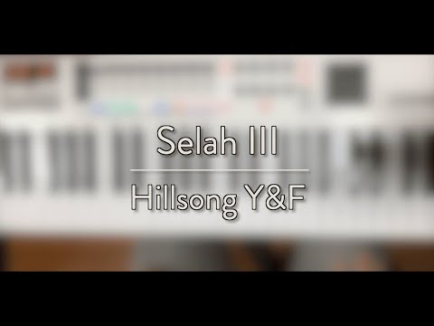 Selah III (Hillsong Young & Free) Piano - Cortez Music School