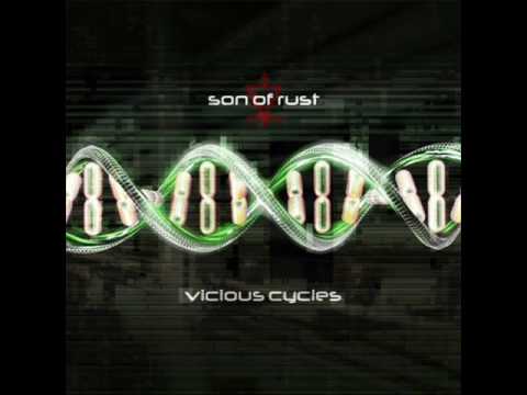 Vicious Cycles - Son Of Rust - [Lyrics]