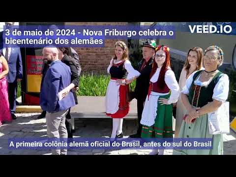 Festa oficial do bicentenário dos alemães em Nova Friburgo, Rio de Janeiro 02