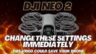 DJI Neo 2 Must Change Settings and How to Use Find My Drone Complete Beginner Guide #djineo2
