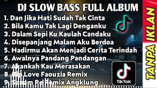 Download lagu dj dan jika hati sudah tak cinta 2023 mp3