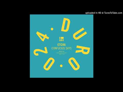 PREMIERE | Etcha - Confucius (Bird of Paradise Remix) [Duro] 2019