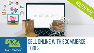 September 7th | Google Livestream | Sell Online with eCommerce Tools