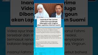 INARA RUSLI TAK TERIMA VIDEO SYUR DIBONGKAR VIRGOUN! akan Buat Laporan ke Bareskrim Polri