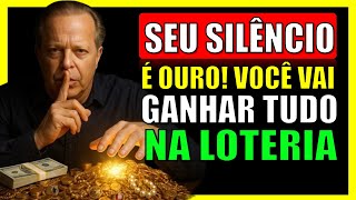 Trabalhe em Segredo, Vença na Loteria em Silêncio e Surpreenda Todo Mundo - Joe Dispenza