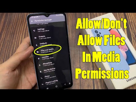Samsung Galaxy A13: How to Allow/Don't Allow Files In Media Permissions