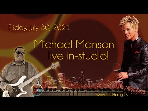 The Hang with Brian Culbertson - Michael Manson IN-STUDIO!
