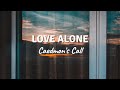 LOVE ALONE by Caedmon's Call (Lyric Video)