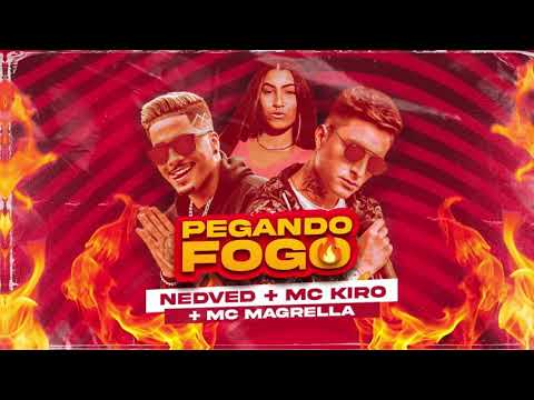 #Bregafunk  NEDVED E KIRO E MC MAGRELLA - PEGANDO FOGO
