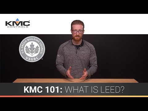 KMC 101: What is LEED?