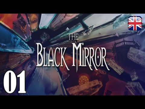 The Black Mirror (2003) - [01] - [Chapter 1 - Part 1] - English Walkthrough - No Commentary