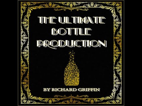 Voir la vidéo The Ultimate Bottle Production Large -  Richard Griffin