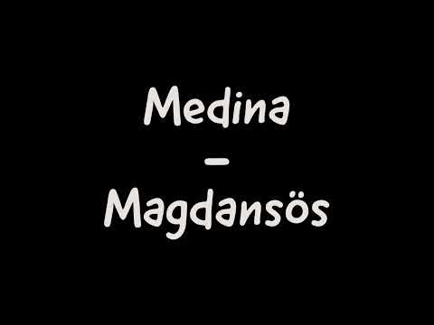 Medina - Magdansös