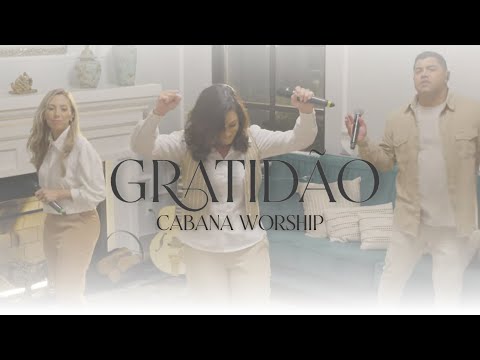 Gratidão - Cabana Worship (cover)