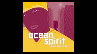 Ocean Spirit - Bourbon Street (Axwell Slammer Remix)