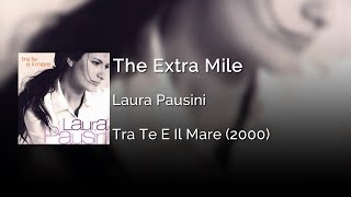 Laura Pausini - The Extra Mile | Letra Inglés - Español