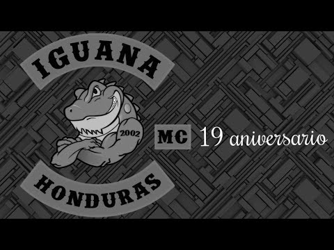 IGUANA MC HONDURAS 19 ANIVERSARIO